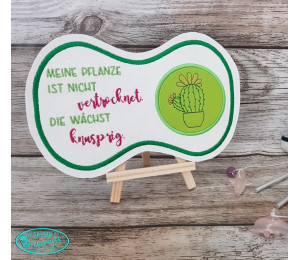 Stickdatei ITH - Mug Rug Spruch "Meine Pflanze ist nicht vertrocknet."